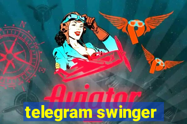 telegram swinger